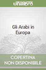 Gli Arabi in Europa