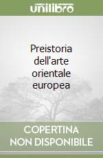 Preistoria dell'arte orientale europea