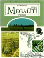 L'età dei costruttori di megaliti libro