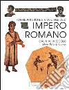 L'impero romano dal III al VI secolo. Forme artistiche e vita civile libro