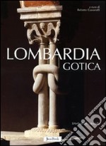 Lombardia gotica libro