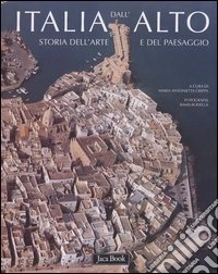 Italia dall'alto. Storia dell'arte e del paesaggio