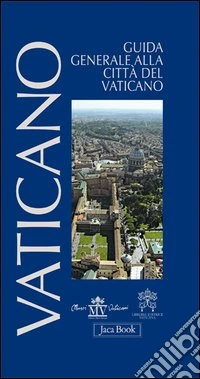 Guida generale alla città del Vaticano