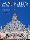 Saint Peter's. History of a monument libro di Brandenburg Hugo Ballardini Antonella Thoenes Christof