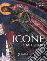 Icone. Senso e storia. Nuova ediz. libro