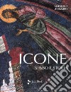 Icone. Senso e storia. Nuova ediz. libro di Zibawi Mahmoud