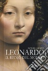 Leonardo. Il ritmo del mondo. Ediz. illustrata libro