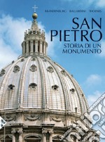 San Pietro. Storia di un monumento. Ediz. illustrata