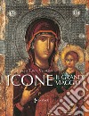 Icone. Il grande viaggio. Ediz. illustrata libro