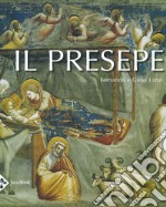 Il presepe. Ediz. illustrata libro