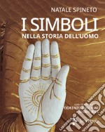 I simboli nella storia dell'uomo libro