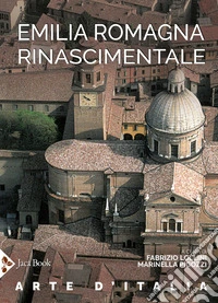 Emilia Romagna rinascimentale libro