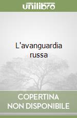 L'avanguardia russa libro