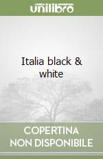 Italia black & white libro