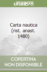 Carta nautica (rist. anast. 1480) libro