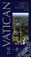 General guide to the Vatican City libro