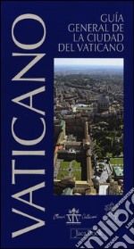 Guia general de la Ciudad del Vaticano libro