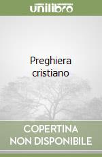 Preghiera cristiano libro