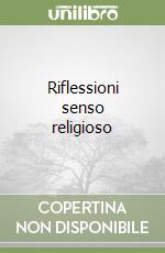 Riflessioni senso religioso libro