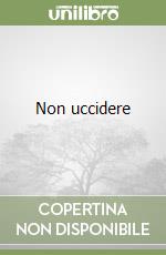 Non uccidere libro