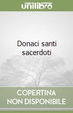 Donaci santi sacerdoti libro