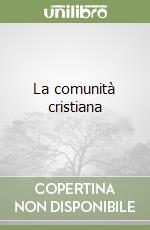 La comunità cristiana libro