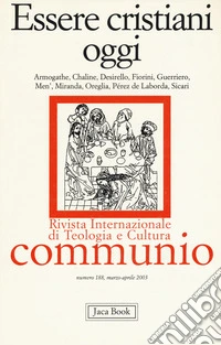 Essere cristiani oggi