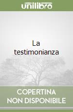 La testimonianza