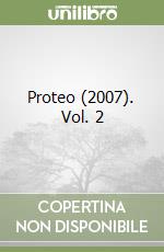 Proteo (2007). Vol. 2 libro