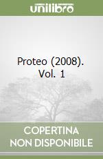 Proteo (2008). Vol. 1 libro