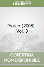 Proteo (2008). Vol. 3 libro