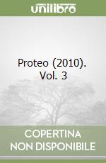 Proteo (2010). Vol. 3 libro