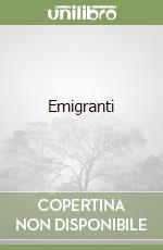 Emigranti libro