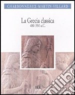 La Grecia classica (480-330 a.C.) libro