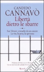 Libertà dietro le sbarre libro