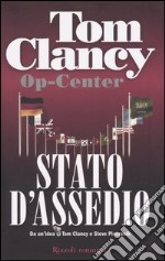 Op-Center. Stato d'assedio libro