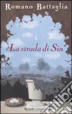 La strada di Sin libro