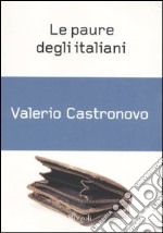 Le paure degli italiani libro