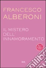 Il mistero dell'innamoramento libro