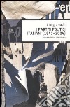 I partiti politici italiani (1943-2004) libro