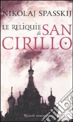 Le reliquie di San Cirillo libro