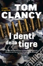 I denti della tigre