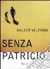 Senza Patricio libro