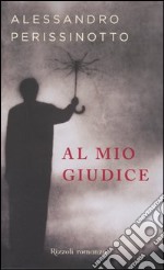 Al mio giudice libro