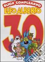 Buon Compleanno Lupo Alberto libro