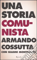 Storia di un comunista