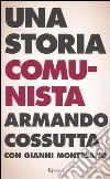 Storia di un comunista libro