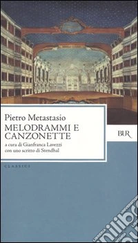 Melodrammi e canzonette