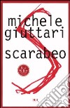 Scarabeo libro di Giuttari Michele