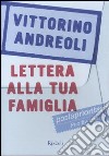 Lettera alla tua famiglia libro